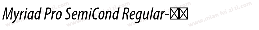 Myriad Pro SemiCond Regular字体转换